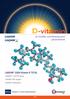 D-vitamin. és további csontanyagcsere paraméterek. LIAISON 25OH Vitamin D TOTAL. LIAISON 1-84 PTH Assay LIAISON BAP Ostase LIAISON Osteocalcin