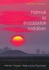 Halmok az évszázadok sodrában