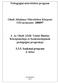 Pedagógiai-művelődési program. Oladi Általános Művelődési Központ OM azonosító: 200897