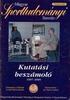 Kutatási eredmények - és hasznosításuk