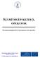 SZÁMÍTÓGÉP-KEZELŐ, OPERÁTOR SZAKMAISMERTETŐ INFORMÁCIÓS MAPPA. Humánerőforrás-fejlesztési Operatív Program (HEFOP) 1.2 intézkedés