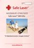 Gyártási( szám:( HASZNÁLATI(ÚTMUTATÓ. Safe#Laser #500#Infra. A#fájdalommentes#mozgás#öröme. www.safelaser.hu