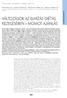 VÁLTOZÁSOK AZ ELHÍZÁS DIÉTÁS KEZELÉSÉBEN MOMOT AJÁNLÁS