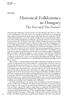 Historical Folkloristics in Hungary The Past and The Future *
