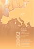 MAGYARORSZÁG AZ EU-CSATLAKOZÁS FOLYAMATÁBAN HUNGARY ACCESSING THE EU. The win-win business experience of HEBC companies