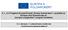 A «A A Polgárok Európai Évének Ünnepe Sombereken» projektet az Európai Unió finanszírozta az Európa a polgárokért program keretében