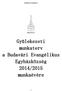 Gyülekezeti munkaterv. Gyülekezeti munkaterv a Budavári Evangélikus Egyházközség 2014/2015 munkaévére