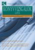 KÖNYVVIZSGÁLÓK LAPJA. Konzultáció. 2014. évi adatszolgáltatás elemzése