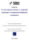 TÁRKI Rt. Virtuális-tér Figyelő Rendszer. Információs Társadalom Monitoring tanulmányok, No. 6.