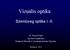 Vízuális optika. Szemüveg optika I.-II. Dr. Wenzel Klára egyetemi magántanár Budapesti Műszaki és Gazdaságtudományi Egyetem