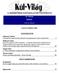 III. évfolyam 2006/2. www.kul-vilag.hu TARTALOMJEGYZÉK: TANULMÁNYOK