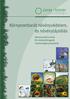 Környezetbarát növényvédelem, és növénytáplálás. Növényvédő szerek EK oldatműtrágyák Technológiai javaslatok