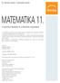 MATEMATIKA 11. A tankönyv feladatai és a feladatok megoldásai