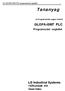 GLOFA-GM7 PLC. LG Industrial Systems YERUHAM Kft. Programozási segédlet. Simén Gábor. LG GLOFA-GM PLC programozási segédlet 1