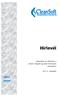 Hírlevél. 2013. május. Fejlesztések és változások a Precíz Integrált Ügyviteli Információs rendszerben. 2013. II. negyedév