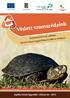 Védett szomszédaink. Természeti kincsek védelme három Kolozs megyei Natura 2000-es területen. Mocsári teknős (fotó: Sos Tibor)