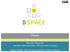 DSpace. Megosztás? Megszorzás! Honosított szabad repozitórium szoftverek: EPrints és Dspace