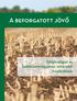 A beforgatott jövő. Talajbiológiai és baktériumtrágyázási ismeretek mindenkinek