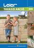 TAVASZI AKCIÓ 2010. www.leier.eu. Prémium kertépítési termékek