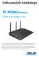 RT-AC66U kétsávos. Felhasználói kézikönyv. 3x3 802.11AC Gigabites router