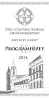 Zirci Ciszterci Apátság Látogatóközpont. Ardere et lucere! II. Programfüzet 2014.