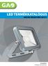 Led termékkatalógus AKCIÓS ÁRJEGYZÉK 2015/1. www.gao.hu Érvényes: 2015.02.23-tól