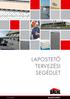 Lapostető tervezési segédlet. www.bachl.hu. Hôszigetelés profiknak!