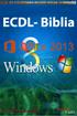 ECDL Biblia Windows 8, Office 2013 alapokon