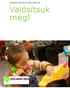 Gyerekesély történetek és szakmai dilemmák. Valósítsuk meg!