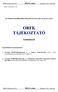 ORFK TÁJÉKOZTATÓ AZ ORSZÁGOS RENDŐR-FŐKAPITÁNYSÁG HIVATALOS LAPJA. Tartalomjegyzék. ORFK Tájékoztató (OT) 2011/4. szám Budapest, 2011. május 06.