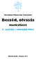 Hernádiné Hámorszky Zsuzsanna. Beszéd, olvasás. munkafüzet. 2. osztály második félév. Tizenötödik, változatlan kiadás