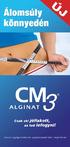 A CM3 Alginat segít, hogy végre végigcsináljam a fogyókúrát és a táplálkozási programot