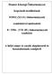 Hantos Községi Önkormányzat. Képviselő-testületének. 9/2012.(XI.15.) önkormányzati. rendeletével módosított