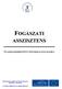 FOGÁSZATI ASSZISZTENS SZAKMAISMERTETŐ INFORMÁCIÓS MAPPA. Humánerőforrás-fejlesztési Operatív Program (HEFOP) 1.2 intézkedés