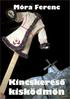 Móra Ferenc Kincskereső kisködmön Digitalbooks.hu