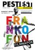 FILMNAPOK BUDAPEST URÁNIA. www.franciaintezet.hu 2013. MÁRCIUS 1-9. XVII. évfolyam, 1. különszám
