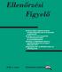 Ellenõrzési Figyelõ. 2008. 2. szám Ellenõrzési szakfolyó irat