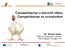 Campylobacter a baromfi ólban, Campylobacter az asztalunkon. Dr. Molnár Andor Állatorvos, tudományos munkatárs Pannon Egyetem, Georgikon Kar