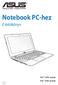 Notebook PC-hez. E-kézikönyv. 15.6 : X551 sorozat 14.0 : X451 sorozat