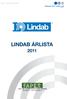 Érvényes: 2011. május 1-tôl V/07.1. Lindab árlista. Fapex Kft. Lindab Rainline Center, Budapest www.fapex.hu www.lindabcenter.hu