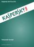 Kaspersky Anti-Virus 2012 Felhasználói útmutató