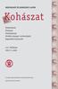 Kohászat. Vaskohászat Öntészet Fémkohászat Jövõnk anyagai, technológiái Egyesületi hírmondó. 140. évfolyam 2007/3. szám BÁNYÁSZATI ÉS KOHÁSZATI LAPOK