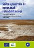 Szikes puszták és mocsarak rehabilitációja. LIFE-Nature program a Hortobágyi Nemzeti Parkban 2002-2005