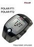 POLAR FT1 POLAR FT2. Használati útmutató