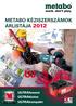 METABO KÉZISZERSZÁMOK ÁRLISTÁJA 2012. 4.0 ULTRAhosszú