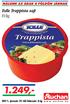 Tolle Trappista sajt Ft/kg 1.249,- 2011. január 21-től február 3-ig www.auchan.hu