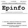 13. évfolyam 2. KÜLÖNSZÁM 2006. március 24. JOHAN BÉLA ORSZÁGOS EPIDEMIOLÓGIAI KÖZPONT. Epinfo