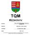 TQM. Juhász Anita inform. irodavez.