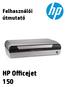 Felhasználói útmutató. HP Officejet 150