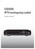 CIS5000 IPTV-vevőegység család